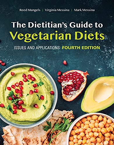 Dietitian's Guide to Vegetarian Diets: Issues and Applications ...